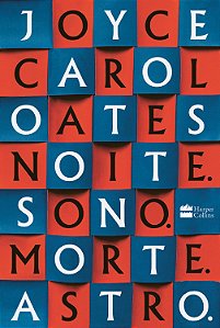 Livro Noite. Sono. Morte. Astro.