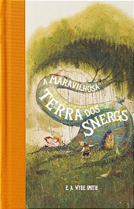Livro A Maravilhosa Terra Dos Snergs