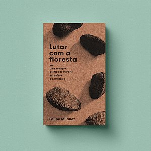 Livro Lutar Com A Floresta