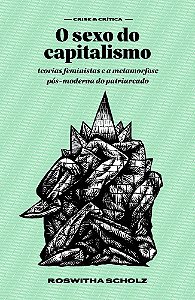 Livro O sexo do capitalismo: teorias feministas e a metamorfose...