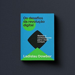 Livro Os desafios da revolução digital: libertar o conhec...