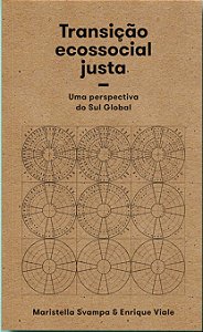 Livro Transição ecossocial justa: Uma perspectiva do sul global