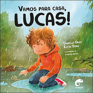Livro Vamos Para Casa, Lucas!