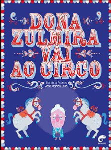 Livro Dona Zulmira vai ao circo