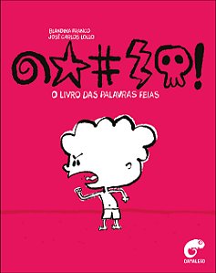 Livro O livro das palavras feias