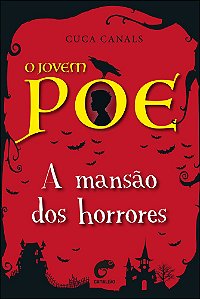 Livro O jovem Poe: A mansão dos Horrores