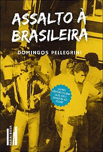 Livro Assalto à brasileira