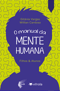 Livro O manual da mente humana: filhos & alunos