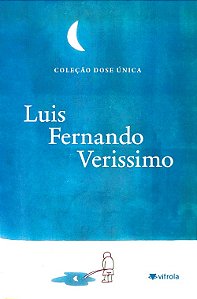 Livro Dose Única: Luis Fernando Verissimo
