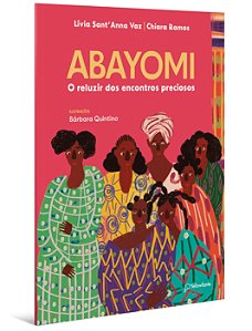 Livro Abayomi: O reluzir dos encontros preciosos
