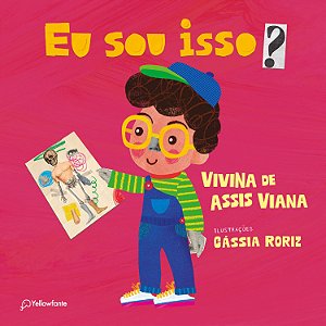 Livro Eu sou isso?