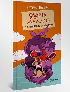 Livro Sofia Marujo: e a Escola de Piratas