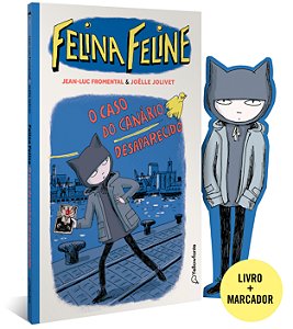 Livro Felina Feline - Vol 1: O caso do canário desapareci...