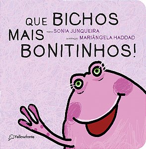 Livro Que bichos mais bonitinhos!