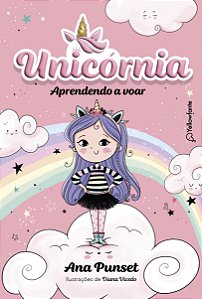 Livro Unicórnia Vol. 1 - Aprendendo a voar