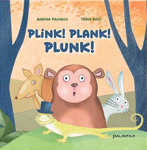 Livro Plink! Plank! Plunk!