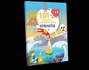 Livro 101 Perguntas e curiosidade sobre: Ciência: Ciência (Volu...