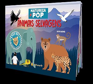 Livro Natureza Pop - Animais Selvagens: Animais Selvagens (Volu...
