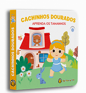 Livro Cachinhos Dourados - Aprenda os Tamanhos: Aprenda os Tama...