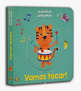 Livro Olhe Pelas Janelinhas - Vamos Tocar! (Volume 1)