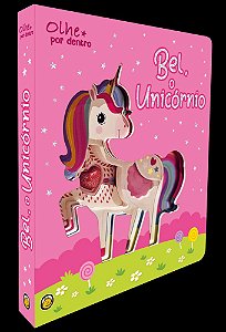 Livro Olhe Por Dentro - Bel, o Unicórnio: Bel, o Unicórnio (Vol...