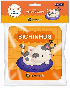 Livro Banho de Letras - Bichinhos: Bichinhos (Volume 1)