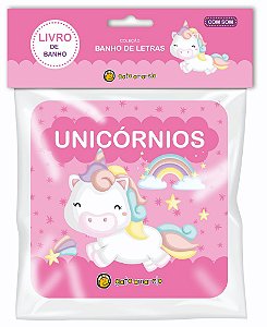 Livro Banho de Letras - Unicórnios: Unicórnios (Volume 1)