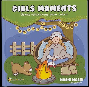 Livro Girls Moments: Cenas relaxantes para colorir (Volume 1)