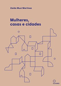Livro Mulheres, Casas E Cidades