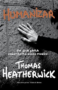 Livro Humanizar: Um Guia Criativo Para Construir O Nosso ...