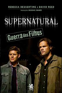 Livro Supernatural: Guerra Dos Filhos