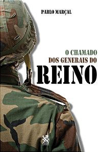 Livro O Chamado Dos Generais Do Reino - Pablo Marçal