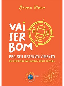 Livro Vai Ser Bom Pro Seu Desenvolvimento