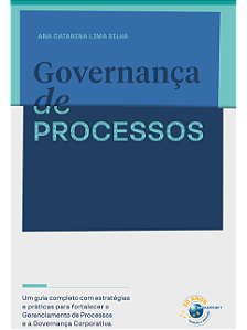 Livro Governança De Processos: Um Guia Completo Com Estratégias...
