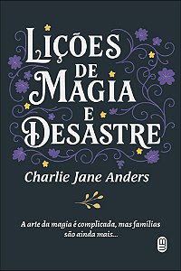Livro Lições de magia e desastre