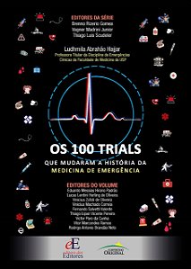 Livro Os 100 Trials Que Marcaram A História Da Medicina De Emer...