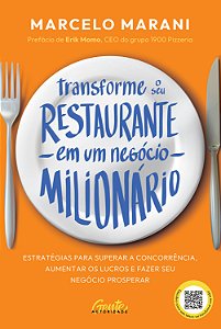 Livro Transforme O Seu Restaurante Em Um Negócio Milionár...