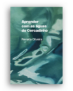 Livro Aprender Com As Águas Do Cercadinho
