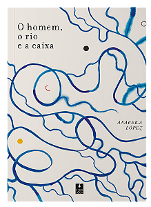 Livro O Homem, O Rio E A Caixa