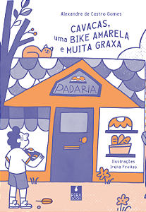 Livro Cavacas, Uma Bike Amarela E Muita Graxa