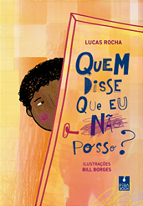 Livro Quem disse que eu não posso?