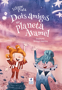 Livro Dois amigos no planeta avamel