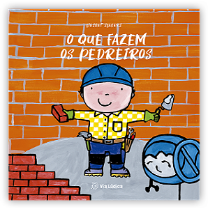 Livro O Que Fazem Os Pedreiros