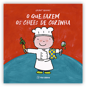 Livro O Que Fazem Os Chefs De Cozinha