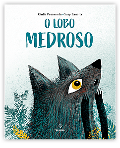 Livro O Lobo Medroso