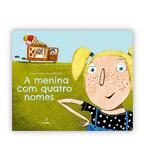 Livro A Menina Com Quatro Nomes