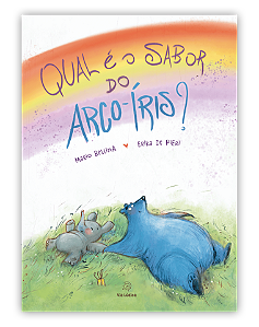 Livro Qual É O Sabor Do Arco-Íris?