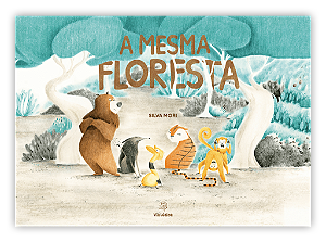 Livro A mesma floresta