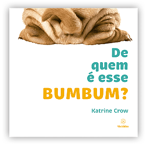 Livro De Quem É Esse Bumbum?