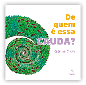 Livro De Quem É Essa Cauda?